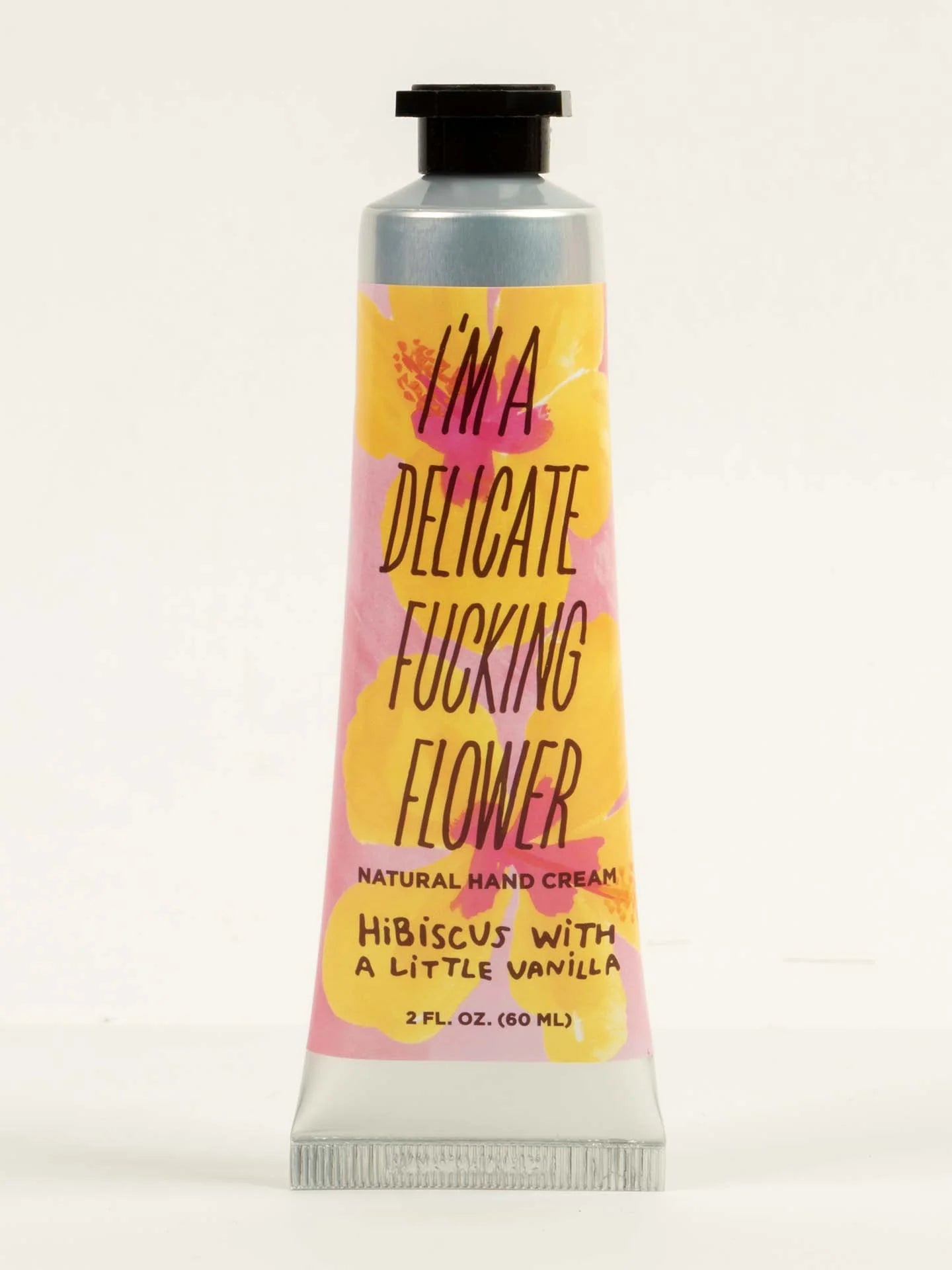 I'm a Delicate Fucking Flower Natural Hand Cream - Hibiscus with a Little Vanilla